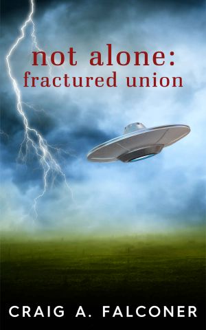[Not Alone 04] • Fractured Union